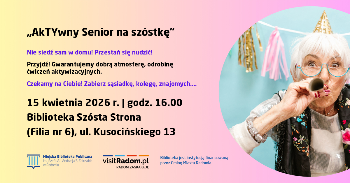 Aktywny senior na szóstkę