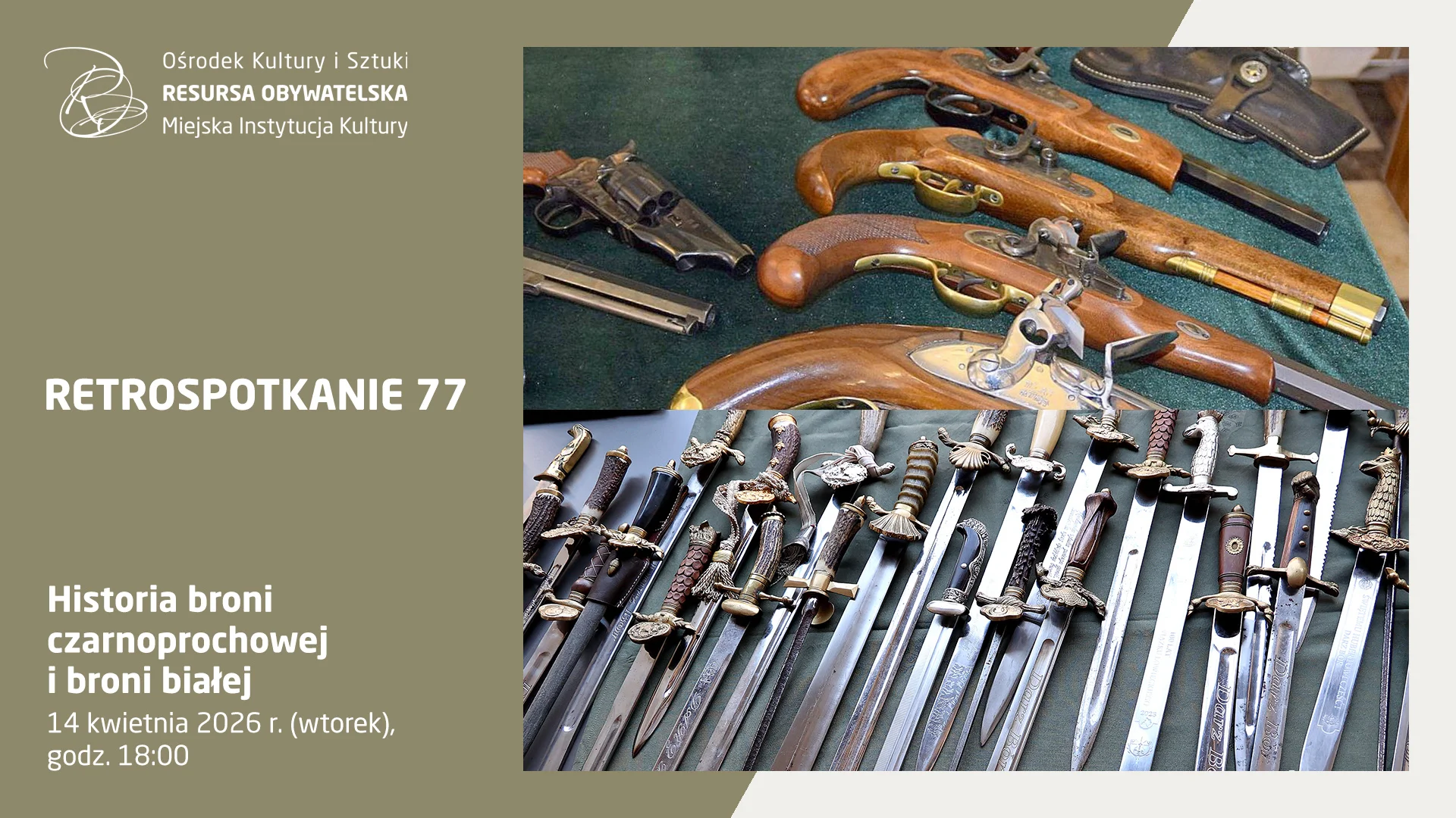 Retrospotkanie 77 Historia broni czarnoprochowej i broni białej