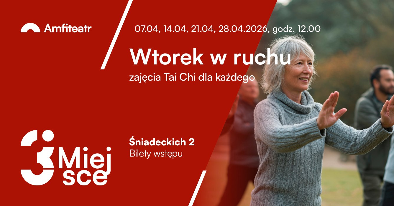 Wtorek w ruchu – zajęcia tai chi dla każdego